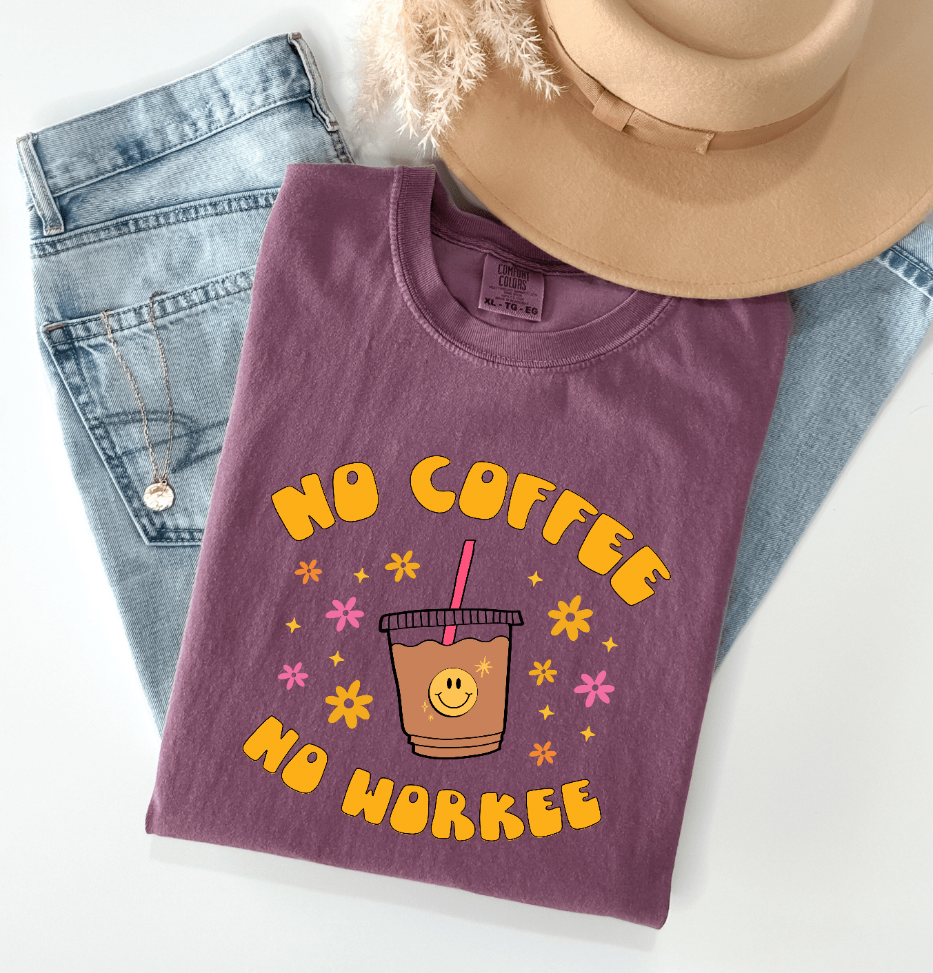 No Coffee No Workee
