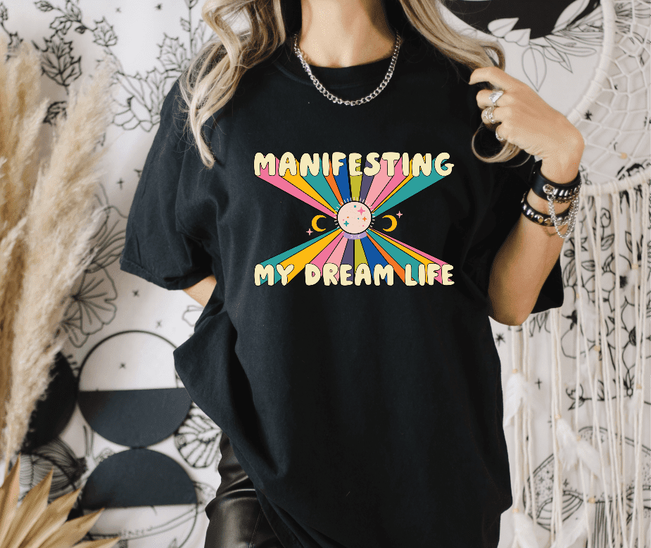 Manifesting My Dream Life