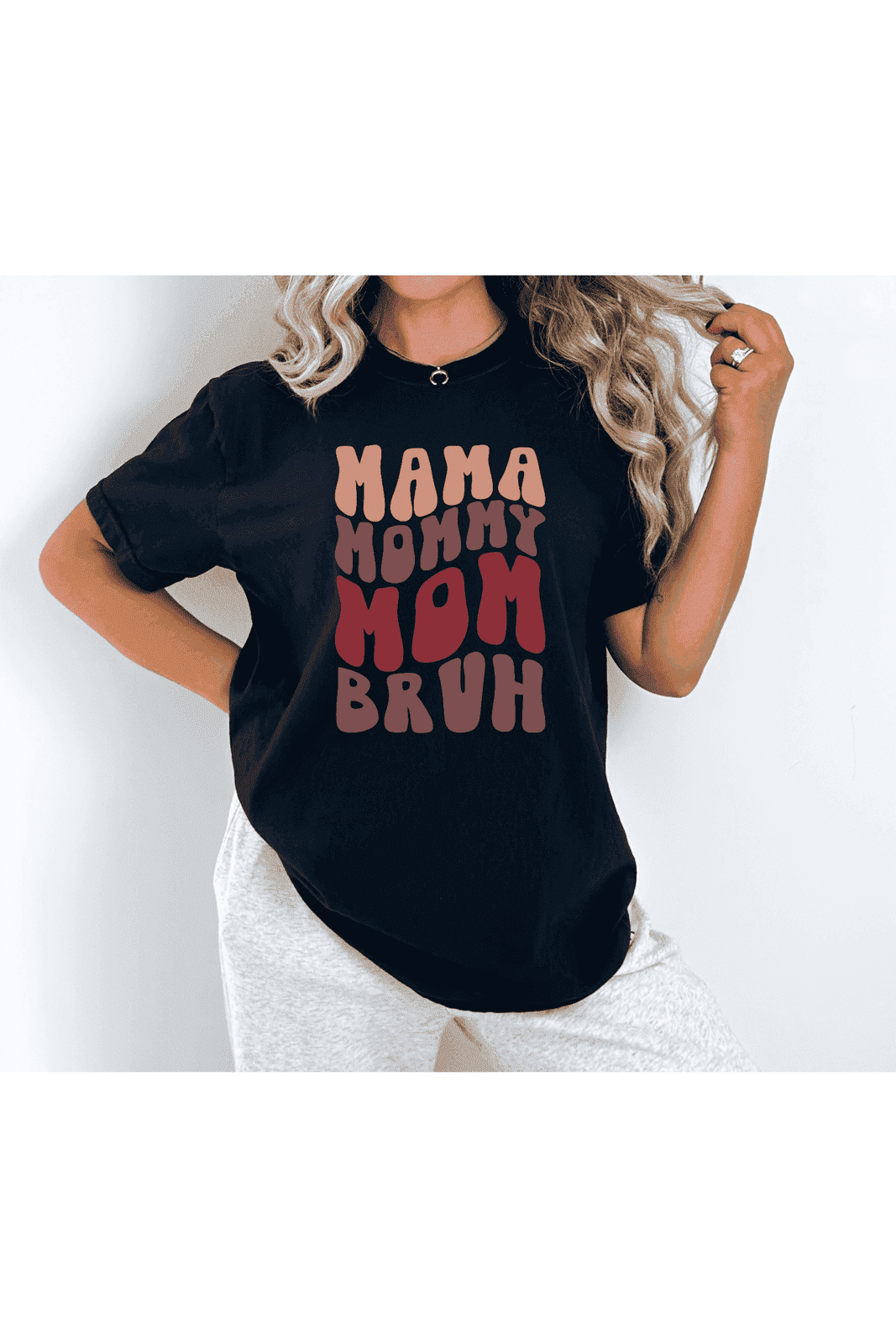 Mama Mommy Mom Bruh T-Shirt