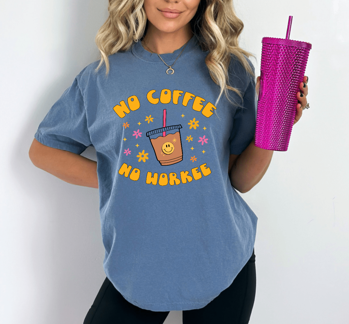 No Coffee No Workee T-Shirt