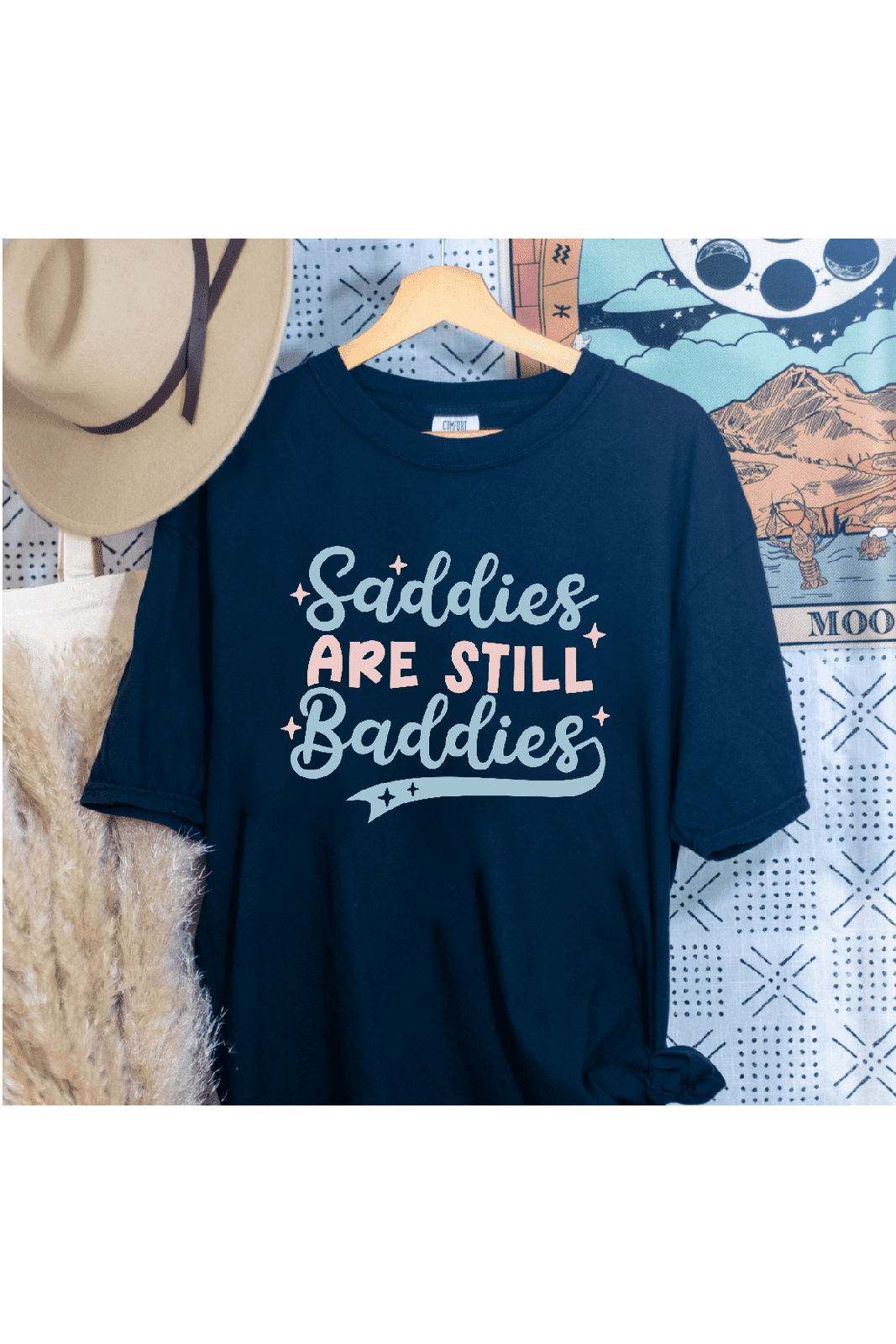 Saddies Are Still Baddies T-Shirt