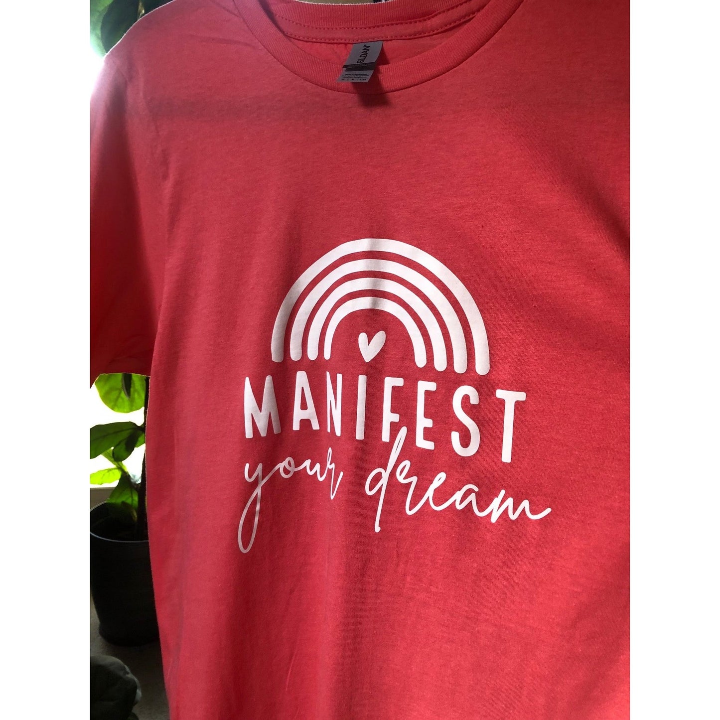 Manifest Your Dream T-Shirt